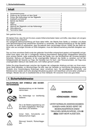 Page 501. SicherheitshinweiseDE 1
Sehr geehrter Kunde,
Wir danken Ihnen, dass Sie sich für einen unserer Artikel entschieden haben und hoffen, dass dieser voll und ganz
Ihren Erwartungen entspricht.
Die vorliegende Gebrauchsanleitung soll Ihnen dabei helfen, den Betrieb Ihres Geräts zu verstehen und dieses
unter Berücksichtigung Ihrer persönlichen Sicherheit zu verwenden. Die Gebrauchsanleitung ist Teil des Geräts:
Sie sollten sie daher so aufbewahren, dass Sie jederzeit darin nachschlagen können. Sollten Sie...