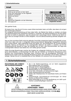 Page 2361. SicherheitshinweiseDE 1
Sehr geehrter Kunde,
Wir danken Ihnen, dass Sie sich für einen unserer Artikel entschieden haben und hoffen, dass dieser voll und ganz
Ihren Erwartungen entspricht.
Die vorliegende Gebrauchsanleitung soll Ihnen dabei helfen, den Betrieb Ihres Geräts zu verstehen und dieses
unter Berücksichtigung Ihrer persönlichen Sicherheit zu verwenden. Die Gebrauchsanleitung ist Teil des Geräts:
Sie sollten sie daher so aufbewahren, dass Sie jederzeit darin nachschlagen können. Sollten Sie...