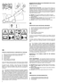 Page 64
ETIQUETTE D’IDENTIFICATION ET COMPOSANTS DE LA MACHINE
1.
Niveau de puissance acoustique selon la directive 2000/14/CE2.Marquage de conformité, selon la directive 98/37/CEE3.Année de fabrication4.Type de tondeuse5.Numéro de série6.Nom et adresse du Constructeur7.Tension et fréquence du courant
Tout de suite après l’achat de la machine, transcrire les numéros d’identifi-
cation (3 – 5 – 6) dans les espaces prévus, sur la dernière page du manuel.
11. Carter de coupe   12. Moteur   13. Lame de coupe  14....
