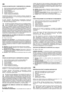 Page 86
ETIQUETA DE IDENTIFICACIÓN Y COMPONENTES DE LA MÁQUINA
1.
Nivel de potencia acústica según la directiva 2000/14/CE2.Marca de conformidad según la directiva 98/37/CEE3.Año de fabricación4.Tipo de cortadora de pasto5.Número de matrícula6.Nombre y dirección del Constructor7.Tensión y frequencia de alimentación
Inmediatamente después de haber comprado la máquina, transcribir los
números de identificación (3 – 5 – 6) en los espacios correspondientes, en
la última página del manual.
11. Chasis   12. Motor...