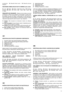 Page 1311
accelerator   18.Manetă frână motor   19.Manetă activare
tracţiune
DESCRIEREA SIMBOLURILOR DE PE COMENZI (unde există)
21.
Lent   22.Rapid   23.Starter   24.Oprire motor   25.Tracţiune
activată   26.Oprire   27.Pornire   28.1. viteză   29.2. viteză   30.3. viteză
PRESCRIPŢII DE SIGURANŢĂ- Mașina de tuns iarba pe care aţi
achiziţionat-o trebuie să fie utilizată în mod prudent. În acest scop,
pe mașină au fost prevăzute niște etichete referitoare la
principalele precauţii de utilizare. Semnificaţia lor...