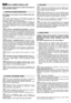 Page 3331
KULLANIM KURALLARI
Motor ve aküye (öngörülmüﬂ ise) iliﬂkin olarak ilgili tali-
mat kılavuzlarını okuyun.
NOT: Makine, bazı parçaları monte edilmiﬂ olarak teda-
rik edilebilir.
Taﬂtan koruyucuları (1) monte etmek için pimin (2)
sol ucunun dıﬂarı çıkartılması ve bunun ﬂasinin sol
deste¤inin deli¤ine (3) sokulması gerekir. 
Pimin di¤er ucunu, iliﬂkin sa¤ destek deli¤ine (4) hizalayınız
ve bir tornavida yardımı ile pimi, yivleri (5) ulaﬂılabilinir
kılana kadar delik içerisinde itiniz. Yivli kısma esnek...