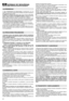 Page 2624
NORMAS DE SEGURIDADQUE SE DEBEN RESPETAR ESCRUPULOSAMENTE
1) Leer atentamente las instrucciones. Familiarizarse con los
mandos y con el uso correcto de la cortadora de pasto. Aprender a
parar rápidamente el motor.
2) 
Utilizar la cortadora de pasto para el uso al que está desti-
nado, o sea, el corte y la recogida de hierba. Cualquier otro uso
puede resultar peligroso y provocar la avería de la máquina.
3) No dejar nunca que los niños o personas que no tengan la sufi-
ciente práctica con las...