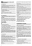 Page 1614
CONSIGNES DE SÉCURITÉÀ OBSERVER AVEC SOIN
1) Lire attentivement les instructions du présent manuel. Se familiari-
ser avec l’utilisation correcte et les commandes avant d’utiliser la tondeu-
se. Savoir arrêter le moteur rapidement.
2) N’utiliser la tondeuse que pour le but auquel elle est destinée, c’est-
à-dire pour couper l’herbe et la recueillir. Toute autre utilisation peut s’a-
vérer dangereuse et causer des dommages aux personnes et/ou aux cho-
ses.
3) Ne jamais permettre d’utiliser la tondeuse...