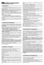 Page 2826
NORMAS DE SEGURANÇAA OBSERVAR ESCRUPULOSAMENTE
1) Ler atentamente as instruções. Familiarizar-se com os contro-
les e com a utilização correcta da relvadeira. Aprender a parar rapi-
damente o motor.
2) Utilizar a relvadeira exclusivamente para a finalidade à qual
se destina, isto é, cortar e recolher a relva. Qualquer outro uso
pode vir a ser perigoso e causar danos à máquina.
3) Nunca permitir que a relvadeira seja usada por crianças ou por
pessoas que não tenham a necessária familiaridade com as...