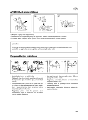 Page 82143
APGRIEZJA piesaistīšana
1) No#emt augšējo ri#i (ri#is+tapa)
2) Savienot krūmu apgriezēja galvi#u ar apgriezēju, izvietot to speciāli paredzētā caurumā.
3) Uzstādīt skavu; piegriezt skrūvi, griežot to līdz fiksācijas flancis nebus paralēls galvi#ai 
Uzmanību:
Grūtību ar uzmavas uzstādīšanu gadījumos ir nepieciešami no#emt krūmu apgriezēja galvi#u un
uzstādīt to uz apgriezēja uzmavu, griežot galvi#as zobpārvadas veltni. 
213
Ekspluatācijas zsākšana
–Uzpildīt eas tvertni un uzliekt vāku
Pārbaudīt eas...