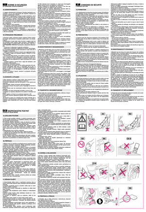 Page 4BEZPEČNOSTNÍ POKYNYDODRŽUJTE VELMI PŘESNĚ
1) Před prvním použitím sekačky si pečlivě prostudujte tento
návod k použití. Seznamte se s ovládáním sekačky a nacvičte si,
jak okamžitě vypnout sekačku.
2) Používejte sekačku výhradně k účelu, ke kterému je určena,
to znamená k sekání a sběru trávy. Jakékoliv jiné použití může
být nebezpečné a může způsobit poškození stroje.
3) Nedovolte, aby sekačku používaly děti, mladiství anebo
osoby, které neumí  sekačku obsluhovat. V každém státě je
třeba respektovat...