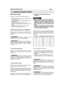 Page 7ROOPERAŢII PREGĂTITOARE7
VERIFICAREA MAȘINII
Înainte de a începe munca, este necesar să:
- verificaţi dacă șuruburile de pe mașină și lamăsunt strânse bine;- verificaţi dacă lama este ascuţită și fără semnede deteriorare;- verificaţi ca filtrul de aer să fie curat;- verificaţi ca protecţiile să fie bine fixate și efi-ciente;- verificaţi dacă mânerele sunt bine fixate;- verificaţi eficienţa frânei lanţului.
PREGĂTIREA AMESTECULUI CARBURANT
Această mașină are un motor în doi timpi carefuncţionează cu un...