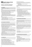 Page 26SA\bETYREGUL ATIONSTO BE OBS ERV EDSCRUPU LOUSLY
IM PORT ANT rREAD CARE\bULLYBE\b ORE USING
THEMACH INEp KEEP \bOR \bUTU RE RE\bERENCE
1) Rea dthe instru ctions carefullyp Become familiar withthecontrols
an d the proper useofthe mac hinem Le arn how to stop theengin e
quicklym
2) Only use the mac hine forthe purpose forwhich itwa sdesigned j
namelyhoeing andloosening thegroundm Anyothe rus age may behaz n
ard ousan dha rm persons and/ordamage things mExamples ofimn
proper usemay includ ejbut arenot...