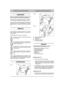 Page 59IMPORTANTE
Para las instrucciones relativas al motor y a labatería, consulte los manuales correspondientes.
El equipamiento que aparece marcado con un asterisco(*) viene de serie en determinados modelos o países.
Algunos modelos no tienen estrangulador. El régimen derevoluciones del motor está regulado para un funciona-miento óptimo y una emisión mínima de gases residua-les.
SÍMBOLOS
Hemos incluido los siguientes símbolos en la máquinapara recordarle que debe manejarla con el debido cui-dado y atención....