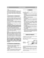 Page 64PORTUGUESEPTPT
recolha;
– antes de regular a altura de corte.
20) Diminuir as rotações antes de desligar o motor.
Fechar a entrada de combustível ao fim do trabalho, de
acordo com as instruções dadas no manual do motor.
21) Ao trabalhar, manter-se sempre à distância de segu-
rança da lâmina cortante dada pelo comprimento do
cabo.
1) Manter bem apertados os parafusos e as porcas, para
ter certeza que a máquina esteja sempre em boas con-
dições de funcionamento. Uma manutenção regular é
indispensável para...