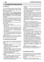 Page 524SICHERHEITSVORSCHRIFTENDE
A) AUSBILDUNG 
1) Lesen Sie die Anweisungen aufmerksam. Machen Sie sich mit den Bedienungsteilen und dem richtigenGebrauch der Maschine vertraut. Lernen Sie, denMotor schnell abzustellen.2) Die Maschine nur zu dem, für diesen vorgesehenenZweck verwenden, d.h. für das  Schneiden und Trim- men von Hecken, bestehend aus Sträuchern mitkleinen Zweiglein . Ein unzweckmäßiger Gebrauch kann generell gefährlich sein und die Maschinebeschädigen.3) Erlauben Sie niemals Kindern oder...