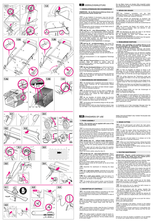 Page 1STANDARDS OF USE
NOTE – The machine can be supplied with some of the
components already fitted.
To mount the stone-guard (1), the left end of the pin
(2) must be pushed through and then inserted in the hole of
the left-hand (3) on the chassis. 
Line up the other end of the pin with the relative hole in the
right-hand support (4). Using a screwdriver, push the pin
into the hole so that the groove (5) can be reached. Fit the
snap ring (6) into the groove and hook on the right (7) and
left (8) springs, as...