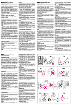 Page 4D9
max 20°
D8D7
B2A4A1
C6-8B6B3
C18C16
CONSIGNES DE SÉCURITÉÀ OBSERVER AVEC SOIN
1) Lire attentivement les instructions du présent manuel. Se fami-
liariser avec l’utilisation correcte et les commandes avant d’utiliser
la tondeuse. Savoir arrêter le moteur rapidement.
2) Utiliser la tondeuse pour l’usage auquel elle est destinée, à
savoir la tonte et le ramassage du gazon. Toute autre utilisation
peut s’avérer dangereuse ou entraîner une détérioration de la
machine.
3) Ne jamais permettre d’utiliser la...