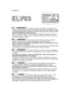 Page 1E E E E
L L L L
V V V V
6 6 6 6
3 3 3 3
Su questa macchina è montata una trasmissione con
variatore continuo della velocità, anziché il tradizionale cambio di velocità a 3 marce.
La presenza del variatore continuo è indicata dalla sigla “ELV” apposta sull’eti-
chetta di identificazione della macchina.
Questo documento riassume tutte le informazioni relative alle differenze nell’uso e
nella manutenzione, rispetto a quanto indicato nel Manuale di Istruzioni della mac-
china per il cambio a 3 marce.
A...