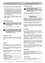 Page 6159
POLSKIPLPL
4a Uruchamianie  ręczne:  Chwycić  za  uchwyt  rozruszni-
ka i uruchomić silnik, energicznie ciągnąc za linkę.
4b Uruchamianie  elektryczne  (K*):  Uruchomić  silnik
przekręcając kluczyk zapłonu w kierunku zgodnym z
ruchem  wskazówek  zegara.  Gdy  tylko  silnik  się  uru-
chomi należy puścić kluczyk. Podczas uruchamiania
należy krótko trzymać przekręcony kluczyk, co zapo-
biegnie  rożadowaniu  akumulatora.  Dla  ułatwienia
można nacisnąć na uchwyt, zeby przednie koła nieco
się uniosły nad...