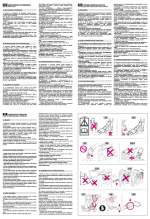 Page 4BIZTONSÁGI ELŐÍRÁSOKKÉRJÜK BETARTANI
1)  Olvassa  el  gondosan  az  utasítást.  Ismerje  meg  a
kezelőszerveket, sajátítsa el e gép kezelését. Tanulja meg
a motor gyors leállítását.
2)  A  fűnyírót  csak  rendeltetésének  megfelelően  használja
azaz fűnyírásra és összegyűjtésre.
Bármely  más  felhasználás  veszélyes  lehet  és  károsíthatja
a gépet is.
3)  Tilos  gyerekre  bízni  a  fűnyírógép  használatát,  illetve
olyan  személyre,  aki  nem  ismeri  a  gép  kezelési
útmutatóját.
A  helyi...