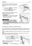 Page 50Desserrer lécrou (1) qui fixe létrier (2) et agir
sur lécrou (3) jusquà obtenir une longueur du
ressort de:
A= 47,5 -49,5  mm (dans les modèles à
transmission mécanique)
B= 45 - 47  mm (dans les modèles à
transmission hydrostatique)
mesurée à lintérieur des rondelles. Une fois le
réglage exécuté, bloquer lécrou (1).
Afin de ne pas surcharger
le group frein, ne pas visser à une longueur
inférieure à celle indiquée.
Si, après ce réglage, le
frein ne fonctionne pas correctement,
contacter immédiatement un...