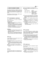 Page 13The engine performance, reliability and life areinfluenced by many factors, some external andsome strictly associated with the quality of theproducts used and with the scheduled mainte-nance. 
The following information allow a better under-standing and use of your engine.
ENVIRONMENTAL CONDITIONS
The operation of a four-stroke endothermicengine is affected by:
a) Temperature:– Working in low temperatures could lead to adifficult cold starting.– Working in very high temperatures could leadto a difficult...