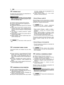 Page 128WYMIANA OLEJU
W wyborze typu oleju kierować się wskazówkami zespecjalnego paragrafu (patrz 8.1).
Opróżnić olej przy gorącymsilniku, uważając by nie dotykać gorących częścisilnika lub wylanego oleju.
a)Umieścić maszynę na płaszczyźnie poziomej.b)Oczyścić wokół zakrętki otworu napełniania (1).c)Odkręcić zakrętkę (1).d)Przygotować odpowiedni pojemnik (2) do zebraniaoleju. e)Położyć silnik na lewym boku w sposób, aby spo-wodować ujście oleju z otworu napełniania (3) lubwykonać czynności wskazane w Instrukcji...