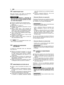 Page 56SUBSTITUIÇÃO ÓLEO
Pelo tipo de óleo a usar, seguir as indicaçõescontidas no capítulo específico (ver 8.1).
Efectuar a descarga doóleo com motor quente, prestando atençãopara não tocar as partes quentes do motorou o óleo descarregado.
a)Colocar a máquina numa superfície plana.b)Limpar a área ao redor da tampa de enchi-mento (1).c)Desaparafusar a tampa (1).d)Preparar um recipiente apropriado (2) pararecolher o óleo.e)Deite o motor sobre o lado esquerdo demaneira a fazer o óleo sair pelo furo de enchi-mento...