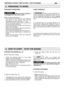 Page 12ENPREPARING TO WORK / HOW TO START - STOP THE ENGINE7
CHECKING THE MACHINE
Make sure the machine is
not plugged into the mains socket.
Before starting work please:
–check that the mains frequency and voltage is
the same as the rating data on the
“Identification Plate” (see chap. 1 - 10.8).
–check that all the screws on the machine and
the bar are tightly fastened;
–check that the chain is sharp and there are no
signs of any damage;
–check that the protection devices are well fas-
tened and working...