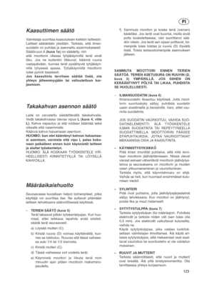 Page 123123
Tagliasiepi 2_171501018_0  07/12/04  15:49  Pagina 135
FI 