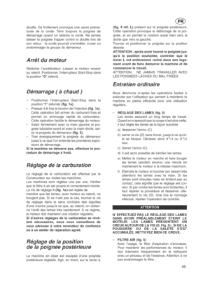 Page 4343
Tagliasiepi 1_171501018_0  09/12/04  15:29  Pagina 43
FR 