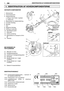 Page 39DA
VIGTIGSTE KOMPONENTER
1. Motorenhed
2. Transmissionsrør
3. Skæreindretning
a. Klinge med 3 eller 4 spidser
b. Trådhoved
4. Beskyttelse for skæreindretning
5. Forreste håndtag
6. Barriere
7. Styr
8. Bagerste håndtag
9. Kobling til seleværk
10. Identifikationsskilt
11. Seleværk
12. Vinkel-anordning
13. Beskyttelse for transport af klin-
ge
14. Tændrør
BETJENINGER OG
PÅFYLDNINGER
21. Afbryder til motor
22. Hastighedsregulator
23. Låseknap til hastighedsregulator
24. Startgreb
25. Starter (findes kun i...