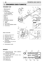 Page 23FI
TÄRKEIMMÄT OSAT
1. Moottoriyksikkö
2. Siirtoputki
3. Leikkausväline
a. 3- tai 4 -kärkinen terä
b. Siiman käyttöpää
4. Leikkausvälineen suoja
5. Etukahva
6. Salpa
7. Kädensija
8. Takakahva
9. Kiinnityspiste (valjaiden)
10. Arvokilpi
11. Valjaat
12. Kulmavaihde
13. Terän suojus (kuljetusta varten)
14. Sytytystulppa
VIVUT JA TÄYTÖT
21. Moottorin pysäytyskytkin
22. Kiihdyttimen vipu
23. Kiihdyttimen lukituslaite
24. Käynnistysnappula
25. Rikastimen vipu (Starter) (jos
varusteena)
26. Ryypytyslaitteen vipu...