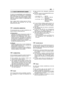 Page 53O motor é uma aparelhagem cujos rendimentos,regularidade de funcionamento e durabilidadesão condicionados por muitos factores, algunsexternos e outros estritamente ligados à quali-dade dos produtos usados e à regularidade damanutenção.
Aqui a seguir estão contidas algumas informa-ções adicionais que permitem um uso maisracional do seu motor.
CONDIÇÕES AMBIENTAIS
O funcionamento de um motor endotérmico dequatro tempos é influenciado por:
a) Temperatura:– Operando em baixas temperaturas podem seapresentar...