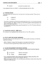 Page 1413ENCONTROLS AND INSTRUMENTS
«START»  connects the starter motor.
If you release the key on «START», it will automatically return to «ON».
4.4 PARKING BRAKE
This brake stops the machine from moving when it has been parked. There are two
positions:
«A» = Brake off
«B» = Brake on
–The brake is applied by pressing the pedal right down (4.21 or 4.31) and moving the
lever to position «B». When you take your foot off the pedal it will be blocked by the
lever in the lowered position.
–To disengage the parking...