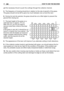 Page 2928ENHOW TO USE THE MACHINE
get the necessary thrust to push the cuttings through the collector channel.
5.The frequency of mowing should be in relation to the rate of growth of the grass.
The grass should not be left to grow too much between one cut and the next.
6.During hot and dry periods, the grass should be cut a little higher to prevent the
ground from drying out.
7.The best height of the grass on a
well-kept lawn is approx. 4-5 cm. 
With one cut, you do not need to
remove more than a third of the...