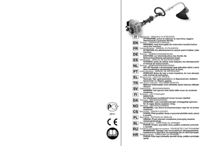 Page 1FRENNLDEESPTEL
Tagliabordi - MANUALE DI ISTRUZIONIATTENZIONE: prima di utilizzare la macchina, leggere
attentamente il presente libretto .
Trimmer - OPERATOR’S MANUAL WARNING: read thoroughly the instruction booklet before
using this machine.
Coupe-bordures - MANUEL D’UTILISATION ATTENTION: lire attentivement le manuel avant dutiliser cette
machine.
Trimmer - GEBRAUCHSANWEISUNG ACHTUNG: vor Inbetriebnahme des Geräts die
Gebrauchsanleitung aufmerksam lesen.Cortabordes
 - MANUAL DE INSTRUCCIONES
CUIDADO:...