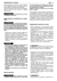 Page 47tités nécessaires pour environ un mois. Cela per-
met de disposer toujours de carburant d’excel-
lente qualité et aux performances élevées.
Juste avant de faire le plein, secouer énergique-
ment le jerrycan pour faciliter le mélange
huile/essence. 
À la pression qui se forme
à l’intérieur du jerrycan.
REMPLISSAGE DU RÉSERVOIR DU CARBU-
RANT
La pression peut augmen-
ter dans les récipients contenant de l’essen-
ce à cause de la température ambiante.
Ouvrir le bouchon avec précaution pour évi-
ter toute...