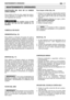 Page 83SUSTITUCIÓN DEL HILO DE LA CABEZA
CORTA CÉSPED
Para sustituir el hilo de nylon, seguir las instruc-
ciones adjuntas a la cabecilla (hoja de integra-
ción separada del manual)
No sustituir nunca el hilo
de nylon con hilo de otro material (p. ej.
alambre).
CABECILLA DE HILOS
DESMONTAJE (fig. 16)
Para obtener un bloqueo del grupo de corte e
impedir la rotación del eje, insertar la varilla de
acero (A) (suministrada en dotación) en el orificio
(B) presente sobre el lado superior izquierdo del
grupo...