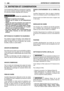 Page 50Il est fondamental d’effectuer correctement l’entretien
pour pouvoir maintenir pendant longtemps l’efficacité
et la sécurité d’emploi originelles de la machine.
Pendant les opérations d’en-
tretien:
–Détacher le capuchon de la bougie.
–Attendre que le moteur se soit adéquatement
refroidi.
–Utiliser des gants de protection pour toutes les
opérations sur le guide-chaîne et la chaîne.
–Tenir les protecteurs de guide-chaîne montés,
sauf dans les cas d’interventions sur le guide-
chaîne ou sur la chaîne...