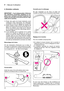 Page 26F| Manuel d’utilisation
24
4. Entretien ordinaire
IMPORTANT – Il est indispensable d’effectuer
des opérations d’entretien régulières et soi-
gnées pour maintenir pendant longtemps les
niveaux de sécurité et les performances origi-
nelles de la machine.
1) Porter des gants de travail résistants avant
deffectuer toute intervention de nettoyage,
dentretien ou bien de réglage sur la machine.
2) Après chaque coupe, enlever les détritus de
gazon et la boue qui se sont accumulés à l’in-
térieur du châssis, pour...