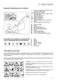 Page 19F| Manuel d’utilisation
17
Etiquette d’identification de la machine
Descriptions des symboles qui apparaissent
sur les commandes (là où ils sont prévus)
Prescriptions de securité
Votre tondeuse doit être utilisée avec prudence. Dans ce but, des pictogrammes destinés à vous rap-
peler les principales précautions d’utilisation ont été placés sur la machine.  Leur signification est don-
née ci-dessous.
Nous vous recommandons également de lire attentivement les consignes de sécurité données au cha-
pitre...