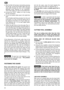 Page 34c) After the filter lid has been removed by pressing
the top tab, connect the throttle cable. Pass the
steel cable through the hole of the threaded
adjusting screw fastened to the carburettor.
Then fit the cable in its seat on the throttle lever.
d) Connect the STOP  cables (‘e’in Fig. 3) using
the two connectors.
e) To join the flexible rubber pipe to the rigid drive
pipe:
Fit the flexible shaft that protrudes from the end
of the grip (‘a’in Fig. 5) into the square hub on
the rigid part of the drive...