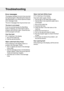 Page 20Errormessages
Thedisplayindicatesifanerrorhasoccurred
duringtheprogram.Aftertakingthemeasures
describedbelow,turnoffthemachinetoleave
errormessagemode.
Theerrormessagesthatmaybeshownare:
Thedoorisnotclosed
IfthefirstredfieldbesidetheStart/Stop
buttonisflashing,youhavetriedtostarta
programwiththedooropen.Closethedoor
andtheprogramwillstart.
Overflowfault
IfF1isflashinginthedisplay.
1.Shutoffthewatertap.
2.Calltheservicedivision.
Wateroutletfault(GreyHose)
IfF3isflashinginthedisplay,thereisa...