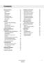 Page 323SelectingOptions
23Temperature
23Spin
23DelayedStart
23SuperRinse
24HighWaterLevel
24AntiWrinklefunction
24SuperWash
24Pre-soak
25Settings
25
Youcanchangethefollowing
settings:
25Child-safeStart
25AutomaticDoorOpening
25Selectlanguage
26
Careandmaintenance
instructions
26Checkingthefilteranddrainpump
26
Cleaningthedetergent
compartment
26
Cleaningtheoutsideofthe
machine
26
Cleaningtheinsideofthemachine
toavoidunpleasantsmells
27Rinseholesunderthepaddle
27Ifyouhavehardwater
28Troubleshooting...