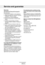 Page 42Warranty
AMApplianceGroupwillnotpayfor:
Servicecallsto:
1.Correcttheinstallationoftheappliance.
2.Repairdamageduetoshipment,delivery,
installation,misuseorabuse.
3.Instructhowtousetheappliance.
4.Replacehousefusesorcorrecthouse
wiring.
5.Correcthouseplumbing,including
drainageproblemsrelatedtoimproperin-
stallation.
6.Cleanorserviceairdeviceindrainline.
•Repairand/orreplacementpartsforfailure
ofproductifapplianceisusedforother
thanhome/residentialuse.
•Damageresultingfromaccident,fire,...