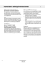 Page 6B)Groundinginstructionsfora
permanentlyconnectedappliance:
Thisappliancemustbeconnectedtoa
groundedmetal,permanentwiringsystem,
oranequipment-groundingterminalorlead
ontheappliance.
Note
Thismanualdoesnotcovereverypossible
conditionandsituationthatmayoccur.Use
commonsenseandcautionwheninstalling,
operating,andmaintaininganyappliance.
Installation
Seethe"Installation"chapter.
Overflowguardfunction
Ifthemachine’swaterlevelrisesabovethe
normallevel,theoverflowguardfunctionbe-...