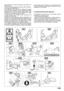 Page 173EN
sive grease. Do not leave containers with grass cut-tings in rooms.3) Check the stone-guard and grass-catcher frequent-ly for wear and deterioration.4) Periodically check the electric cables and replacethem if they are damaged or if the insulation has beendamaged. Never touch a badly insulated cable if it stillconnected to the power supply. Remove the cablefrom the socket before taking any action.5) Wear strong work gloves when removing andreassembling the blade.6) Keep the blade balanced during...