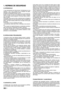 Page 282ES
3) No pasar nunca con la cortadora de pasto sobre el cableeléctrico. Durante el corte siempre hay que arrastrar el cabledetrás de la cortadora de pasto y siempre de la parte de lahierba cortada. Utilizar el enganche cable como se indica eneste libro para evitar que el cable se desenchufe accidental-mente, asegurando contemporáneamente su correcta intro-ducción en el enchufe sin forzarlo.4) No tirar nunca del cable de alimentación para mover lacortadora de pasto, ni tirar del cable para desenchufarlo....