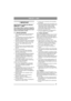 Page 2323
ANSI B71.1-2003
1 IMPORTANT
Safe Practice for Ride-On Mowers 
(ANSI B71.1 - 2003)
This cutting machine is capable of amputating 
hands and feet and throwing objects. Failure to 
observe the following safety instructions could 
result in serious injury or death.
1.1 General operation1. Read, understand, and follow all instructions 
on the machine and the manual(s) before 
starting.
2.  Do not put hands or feet near the rotationg parts 
or under the machine. Keep clear of the 
discharge opening at all...