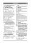 Page 8181
PORTUGUÊSPT
Para evitar o arranque acidental do 
motor, desligar os cabos das velas e reti-
rar a chave da ignição. 
5.3 PRESSÃO DOS PNEUSAjustar a pressão de ar nos pneus da seguinte for-
ma:
Frente: 0,4 bar (6 psi).
Atrás: 1,2 bar (17 psi). 
5.4 MUDAR O ÓLEO DO MOTORMudar o óleo de motor pela primeira vez após 5 
horas de funcionamento, e depois, a cada 50 horas 
de funcionamento ou uma vez por época. 
Se o motor tiver que trabalhar em condições ex-
tremamente pesadas ou se a temperatura ambiente...