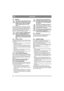 Page 4242
DEUTSCHDE
5.8 Batterie
Säure, die mit Augen oder Haut in Kon-
takt kommt, verursacht schwere Verlet-
zungen. Ist ein Körperteil mit Säure in 
Kontakt geraten, sofort mit reichlich 
Wasser spülen und einen Arzt auf-
suchen.
Bei der Batterie handelt es sich um ein ventilges-
teuertes Modell mit 12 V Nennspannung. Eine 
Kontrolle oder Auffüllung der Batterieflüssigkeit 
ist weder möglich noch nötig. Die einzige er-
forderliche Wartungsmaßnahme besteht in der Au-
fladung, z.B. nach einer langen Lagerung....