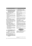 Page 6868
ITALIANOIT
Prima del primo utilizzo, caricare com-
pletamente la batteria. Caricare sempre 
la batteria prima di immagazzinarla. 
La batteria subisce seri danni se viene 
immagazzinata quando è scarica. 
6.8.1 Carica mediante il motore
La batteria può essere caricata mediante lalterna-
tore del motore come segue:
1. Montare la batteria nella macchina come indi-
cato di seguito.
2. Posizionare la macchina allesterno o montare 
un dispositivo di aspirazione dei gas di scarico.
3. Mettere in moto...